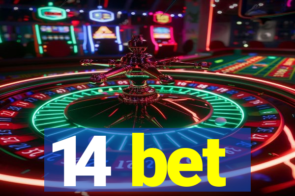 14 bet