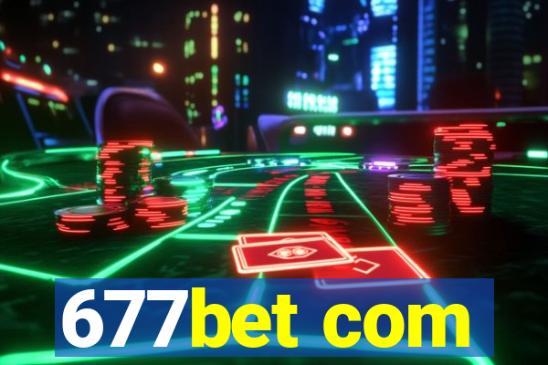 677bet com