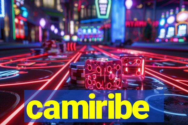 camiribe