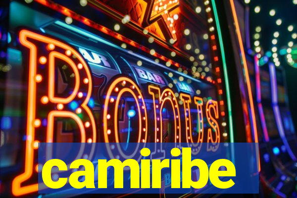 camiribe