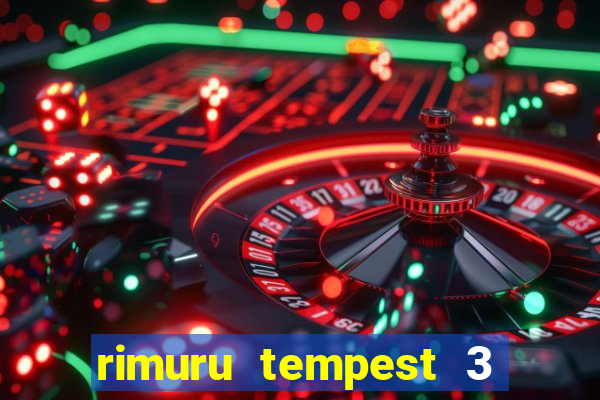 rimuru tempest 3 temporada dublado