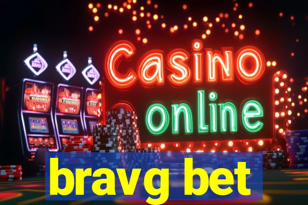 bravg bet