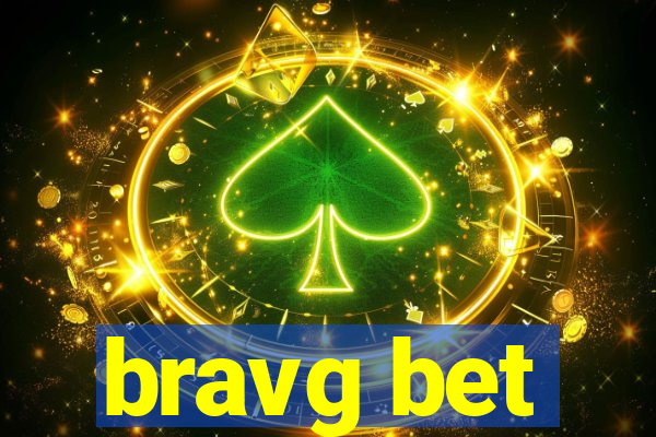 bravg bet