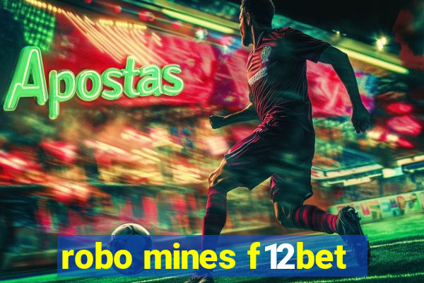 robo mines f12bet