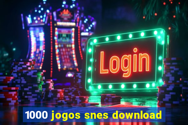 1000 jogos snes download