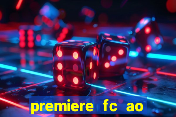 premiere fc ao vivo gratis