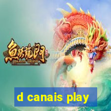 d canais play