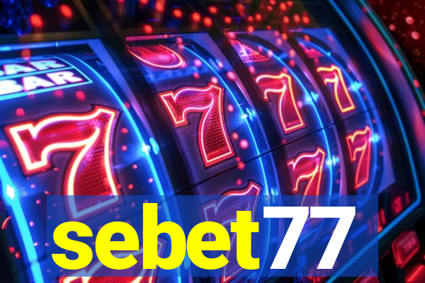 sebet77