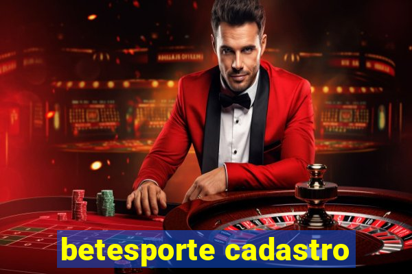 betesporte cadastro