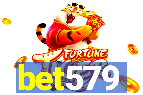 bet579