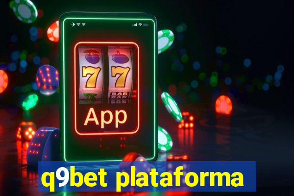 q9bet plataforma