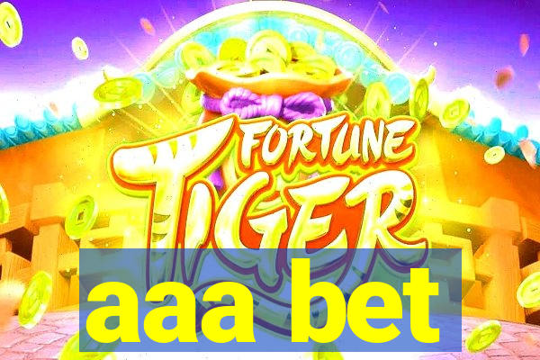 aaa bet