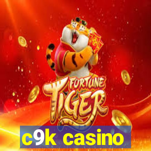 c9k casino