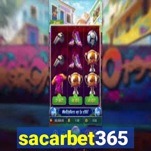 sacarbet365