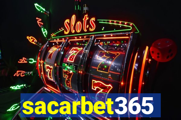 sacarbet365