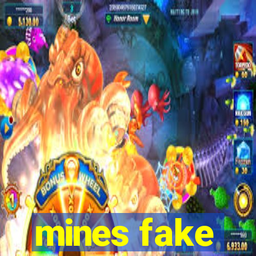 mines fake