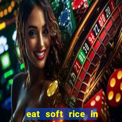 eat soft rice in another world pt br