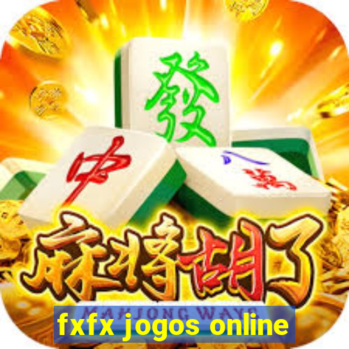 fxfx jogos online