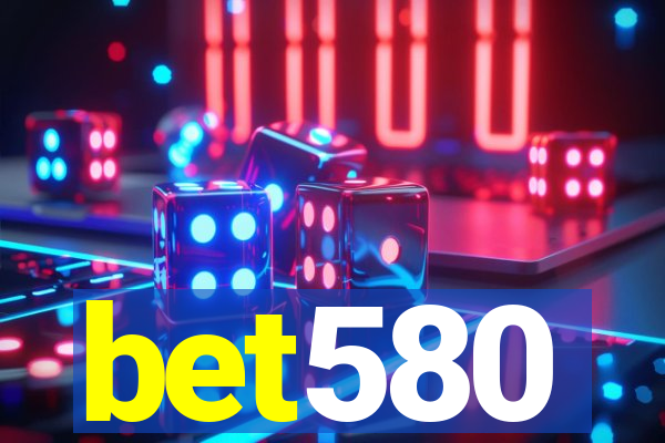 bet580