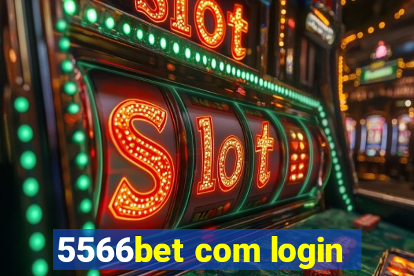 5566bet com login