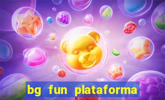 bg fun plataforma de jogos