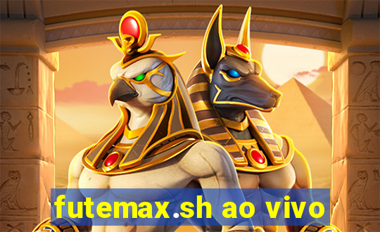 futemax.sh ao vivo