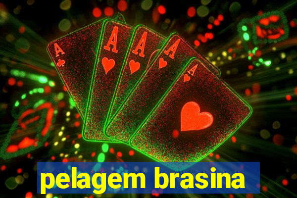 pelagem brasina