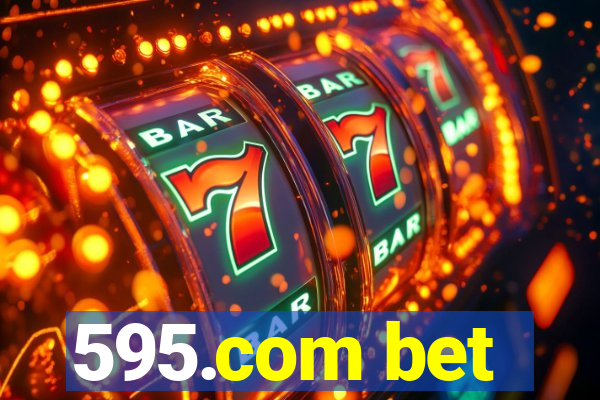 595.com bet