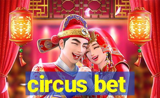 circus bet