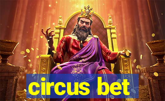 circus bet