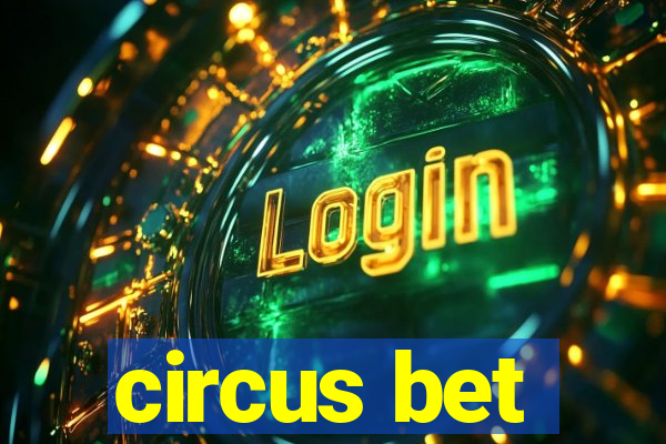 circus bet