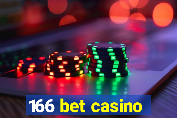 166 bet casino