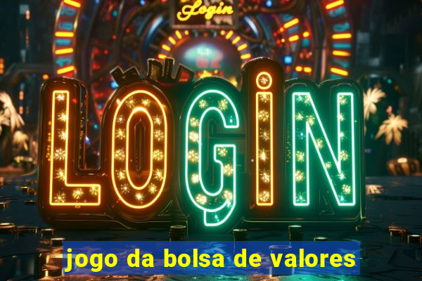 jogo da bolsa de valores