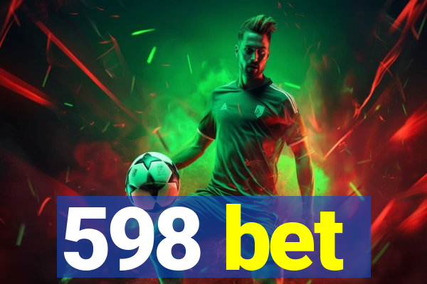 598 bet