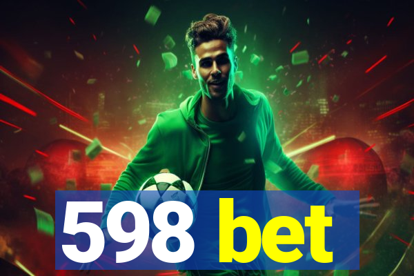 598 bet