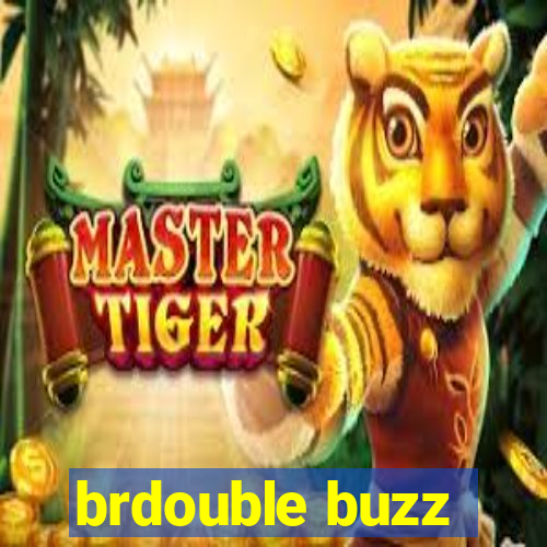 brdouble buzz