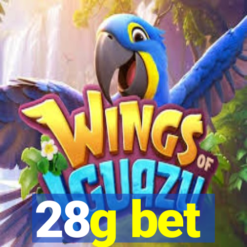 28g bet