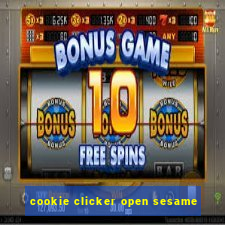 cookie clicker open sesame