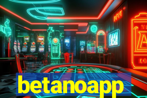 betanoapp