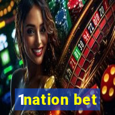 1nation bet