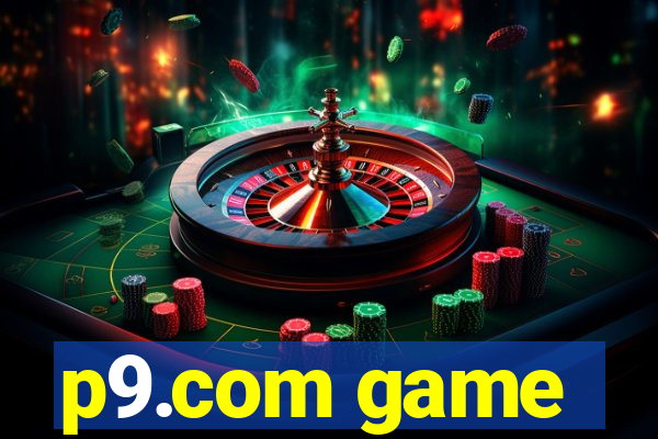 p9.com game