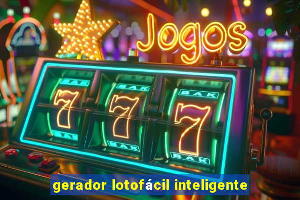 gerador lotofácil inteligente