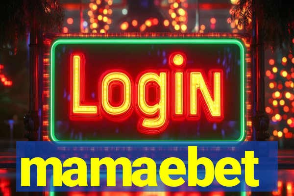 mamaebet