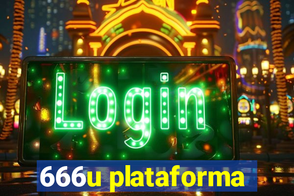 666u plataforma