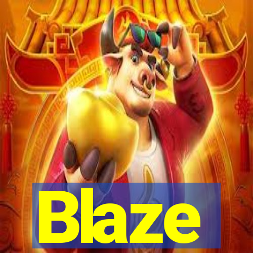 Blaze