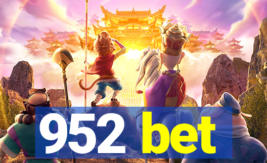 952 bet