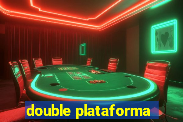 double plataforma