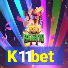 K11bet