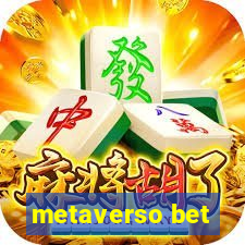 metaverso bet