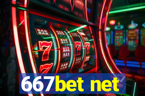 667bet net